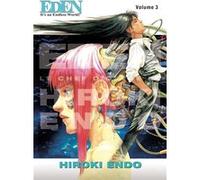 Eden: It's an Endless World! - Perfect Edition T03 Hiroki Endo (Auteur)