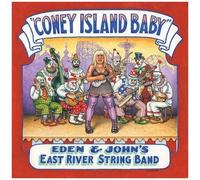 Eden & John's East River String Band - Coney Island Baby [Cd]