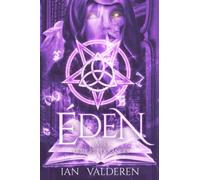 ÉDEN - LIVRE III: LE SECRET DES ANGES