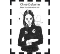 Eden matin midi et soir