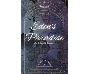Eden’s Paradise: Dark Sapphic Romance
