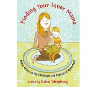 Eden Steinberg Finding Your Inner Mama (Poche)