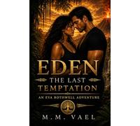 Eden The Last Temptation