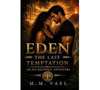 Eden The Last Temptation
