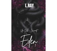 EDEN TOME 1: DARK ROMANCE - Un club, la mort.