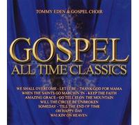 Eden Tommy&the Gospe - Gospel All Time Classics [Import]