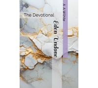 Eden Undone: The Devotional