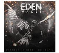 Eden Wakes - Darkest Before The Dawn [Import]