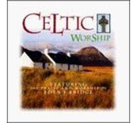 Eden's Bridge - Celtic Worship by Eden's Bridge (1998) Audio CD