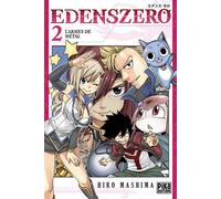 Edens Zero T02 Larmes de métal - Hiro Mashima - Pika - broché - Manga