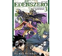 Edens Zero T03: Le vaisseau du grand démon