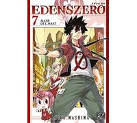 Edens Zero T07: Aller de l'avant