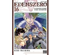 Hiro Mashima - Edens Zero Tome 16 : La grande guerre d'Aoi : ouverture - Pika Edition