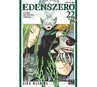 Hiro Mashima – Edens Zero Tome 22 : Ether de toutes choses – Pika – Broché