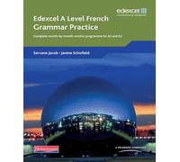 Edexcel A Level – Cahier d'exercices de grammaire française – Pearson Education