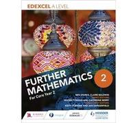 Edexcel A Level Further Maths 2 Core Yr2 Ben Sparks, Claire Baldwin, Jan Dangerfield (Auteur)