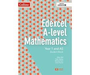 Edexcel A Level Mathematics Student Book Year 1 and AS by Kath Hipkiss Paperback Book Chris Pearce, Helen Ball, Michael Kent, Kath Hipkiss (Auteur)