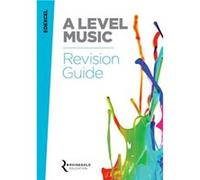 Edexcel A Level Music Revision Guide by Alistair Wightman Rhinegold Education (Auteur)