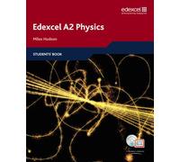 Edexcel A Level Science: A2 Physics Students' Book With Activebook Cd