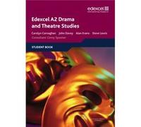 Edexcel A2 Drama and Theatre Studies Student Book Evans, Alan (Auteur)