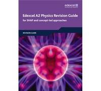 Edexcel A2 Physics Revision Guide 2008: For SHAP and Concept-Led Approaches (Edexcel GCE Physics 2008) Bridgeman, Mr Keith (Auteur)