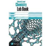 Edexcel AS/A level Chemistry Lab Book : Edexcel AS/A level Chemistry Lab Book Pearson Education Limited (Auteur)