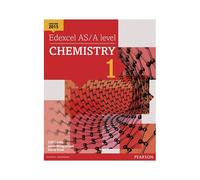 Edexcel AS/A level Chimie – Livre de l'élève 1 + ActiveBook – Pearson Education