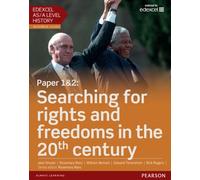 Edexcel As/A Level History, Paper 1&2: Searching For Rights And Freedoms In The 20th Century Student Book + Activebook