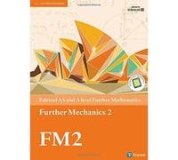 Edexcel AS and A level Further Mathematics Further Mechanics 2 Textbook + e-book (A level Maths and Further Maths 2017) - [Version Originale] Inconnu (Auteur)