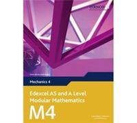 Edexcel AS and A Level Modular Mathematics - Mechanics 4 Pledger, Keith (Auteur)