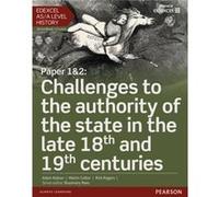 Edexcel ASA Level History Paper 12 Challenges to the authority of the state in the late 18th and 19th centuries Student Book ActiveBook by Adam Kidson Martin Collier, Rick Rogers, Adam Kidson (Auteur)
