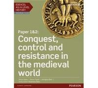 Edexcel ASA Level History Paper 12 Conquest control and resistance in the medieval world Student Book ActiveBook by Simon Taylor Inconnu (Auteur)