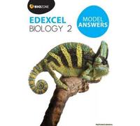 Edexcel Biology 2 Model Answers