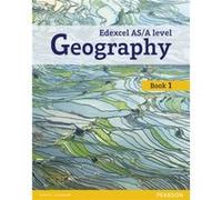 Edexcel Gce Geography As Level Student Book And Ebook
