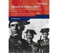 Edexcel GCE History Unit 1 E/F4 Republicanism, Civil War and Francoism in Spain, 1931: Unit 1 E/F4 Musgrove, Vanessa (Auteur)