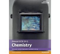 Edexcel GCSE (9-1) Chemistry Student Book (Edexcel (9-1) GCSE Science 2016)