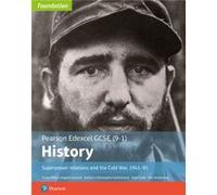 Edexcel GCSE 91 History Foundation Superpower relations and the Cold War 194191 Student Book by Ben Armstrong Inconnu (Auteur)