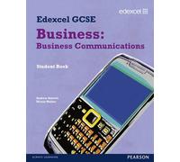 Edexcel Gcse Business: Business Communications