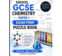 Edexcel GCSE Chemistry Paper 1 Exam Prep Puzzle Book: The Ultimate Active Recall Revision Guide & Vocabulary Activity Book Edexcel GCSE Chemistry ... Notes and Full Solutions, Spec 1CH0, Topic