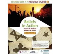 Edexcel GCSE études religieuses : Les croyances en action. Spécification B par Victor W.