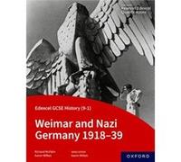 Edexcel GCSE History 91 Weimar and Nazi Germany 191839 Student Book by Richard McFahn Richard McFahn (Auteur)
