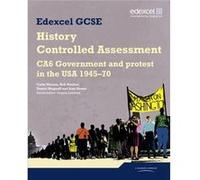 Edexcel GCSE History: CA6 Government and Protest in the USA 1945-70 Controlled Assessment Student Book (Edexcel GCSE Modern World History) Shuter, Jane (Auteur)
