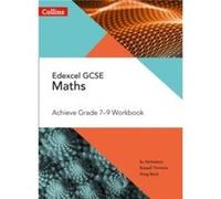 Edexcel GCSE Maths Achieve Grade 79 Workbook by Greg Byrd Paperback Book Inconnu (Auteur)