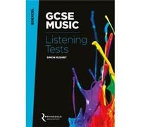 Edexcel GCSE Music Listening Tests by Simon Rushby Simon Rushby, (Auteur)