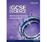 Edexcel GCSE Science Additional Science Student Book by Nigel Saunders Saunders, Dr Nigel (Auteur)