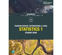 Edexcel International A Level Mathematics Statistics 1 Student Book