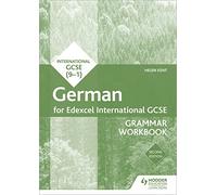 Edexcel International GCSE German Grammar Workbook Second Edition