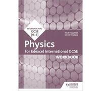 Edexcel International Gcse Physics Workb Nick England, Nicky Thomas (Auteur)