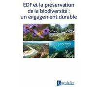 EDF et la préservation de la biodiversité : un engagement durable