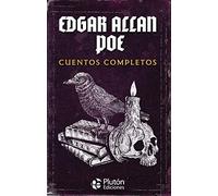 Edgar Allan Poe: Cuentos Completos